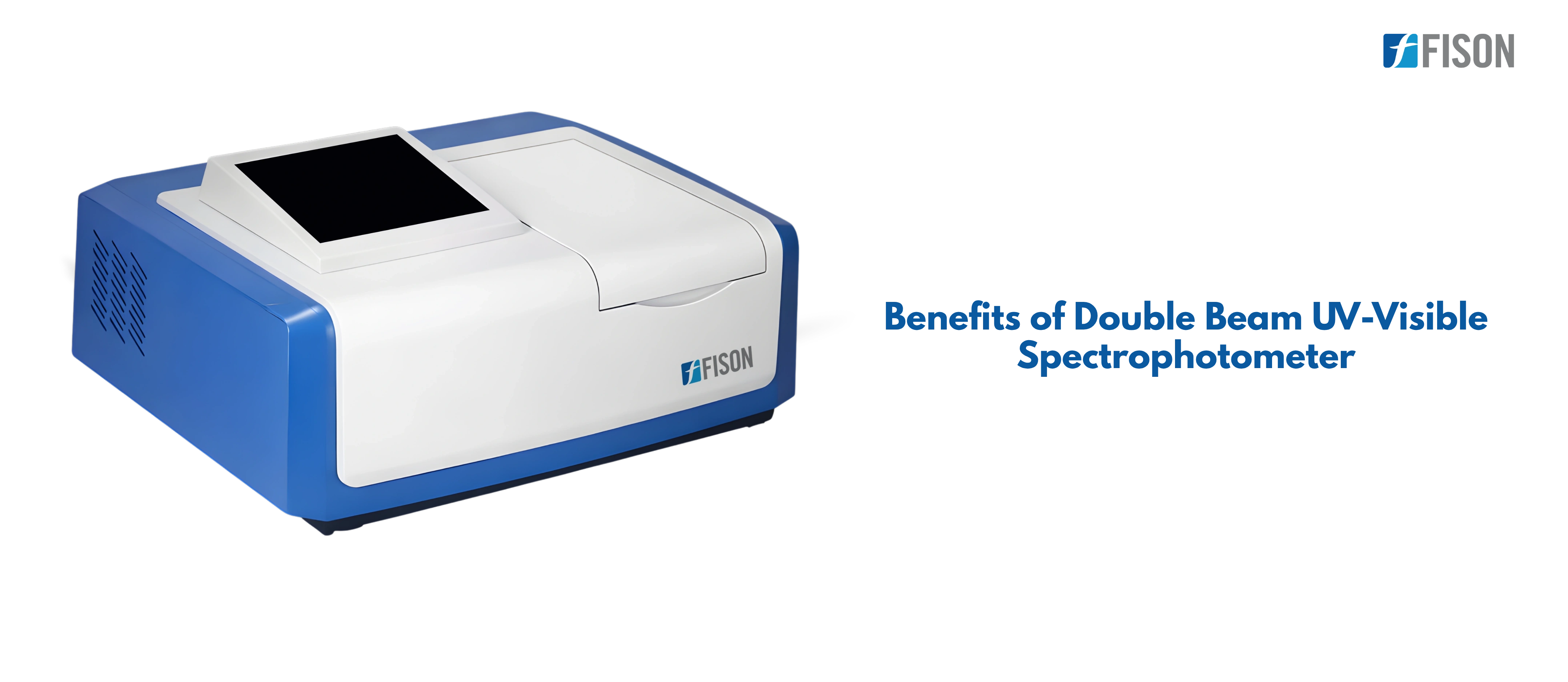 Benefits of Double Beam UV Visible Spectrophotometer