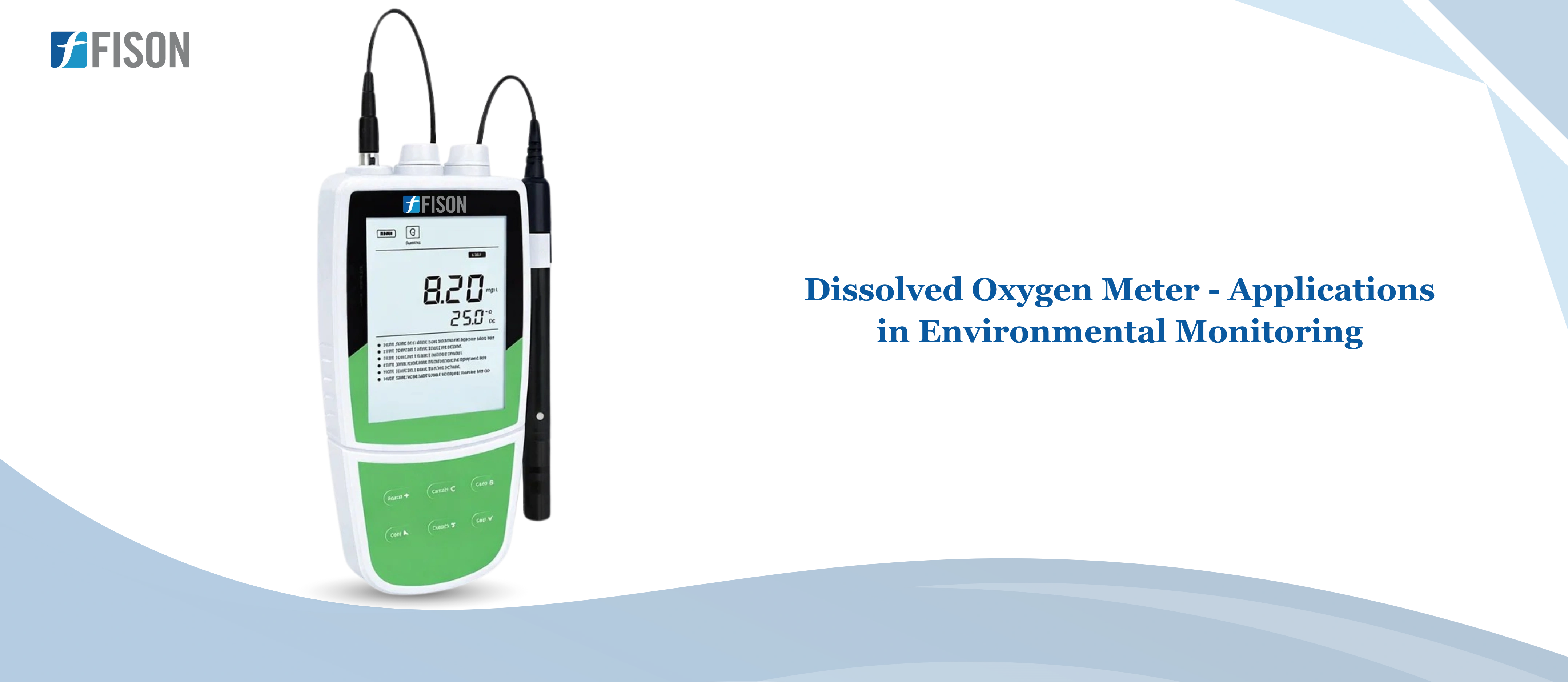 Dissolved Oxygen Meter  Applications in Environmental Monitoring