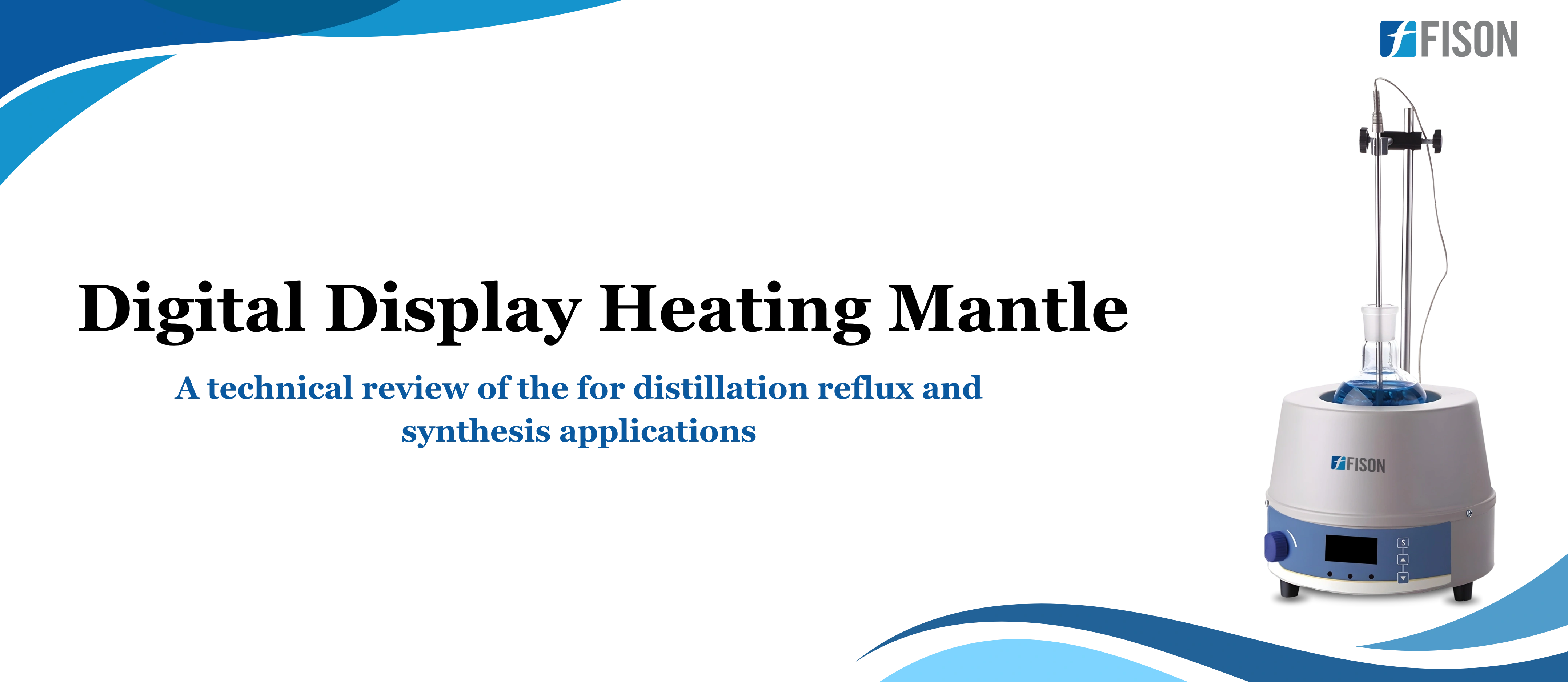 A Technical Review of the Heating Mantle for Distillation Reflux and Synthesis Applications Blog