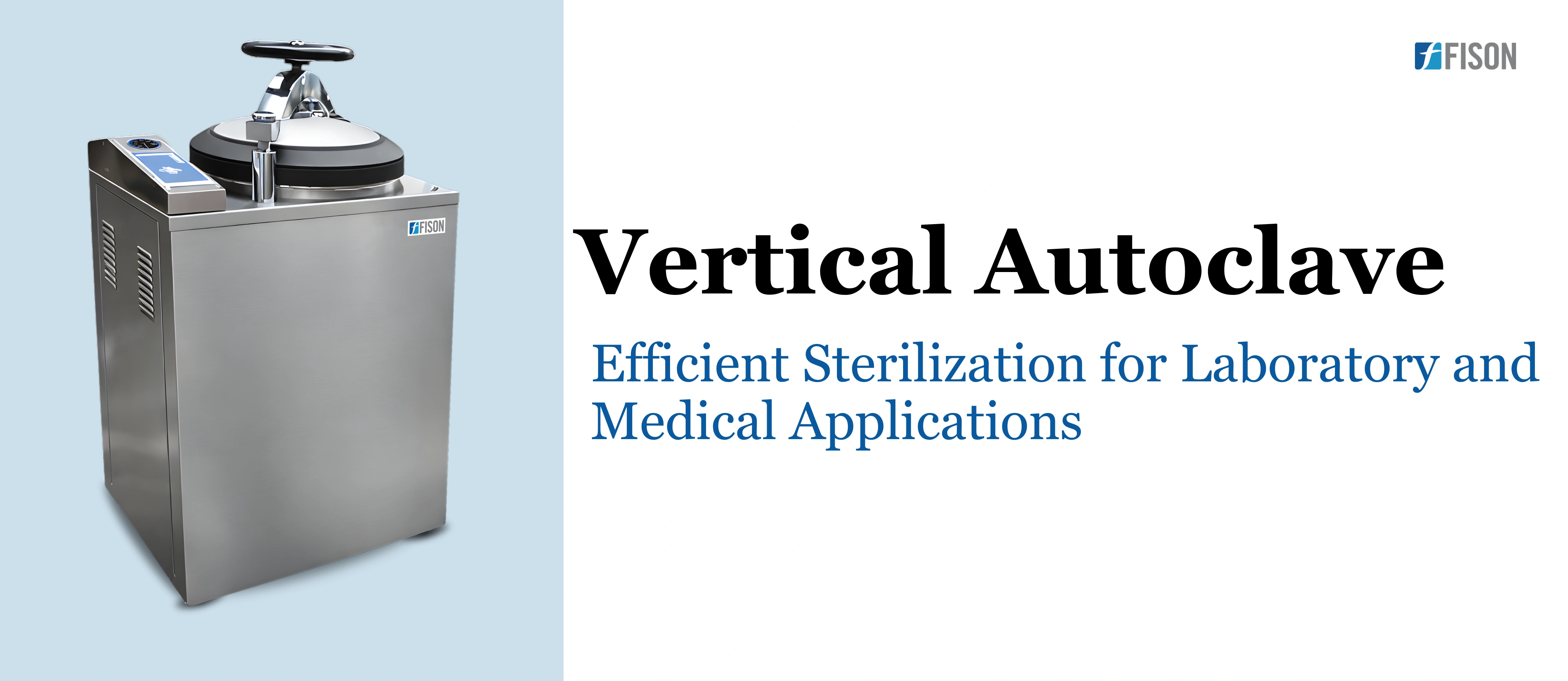 Vertical Autoclave Applications in Sterilization and Infection Control