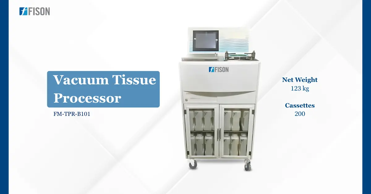 Vacuum Tissue Processor A Lab Managers Guide to Selecting the Right Vacuum Tissue Processor Blog