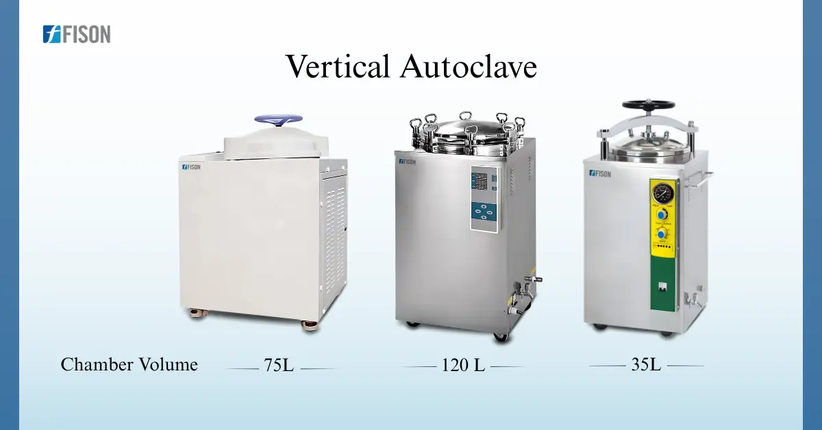Top Reasons Vertical Autoclaves Are the Advanced  Choice for Small to Mid Size Laboratory Sterilize