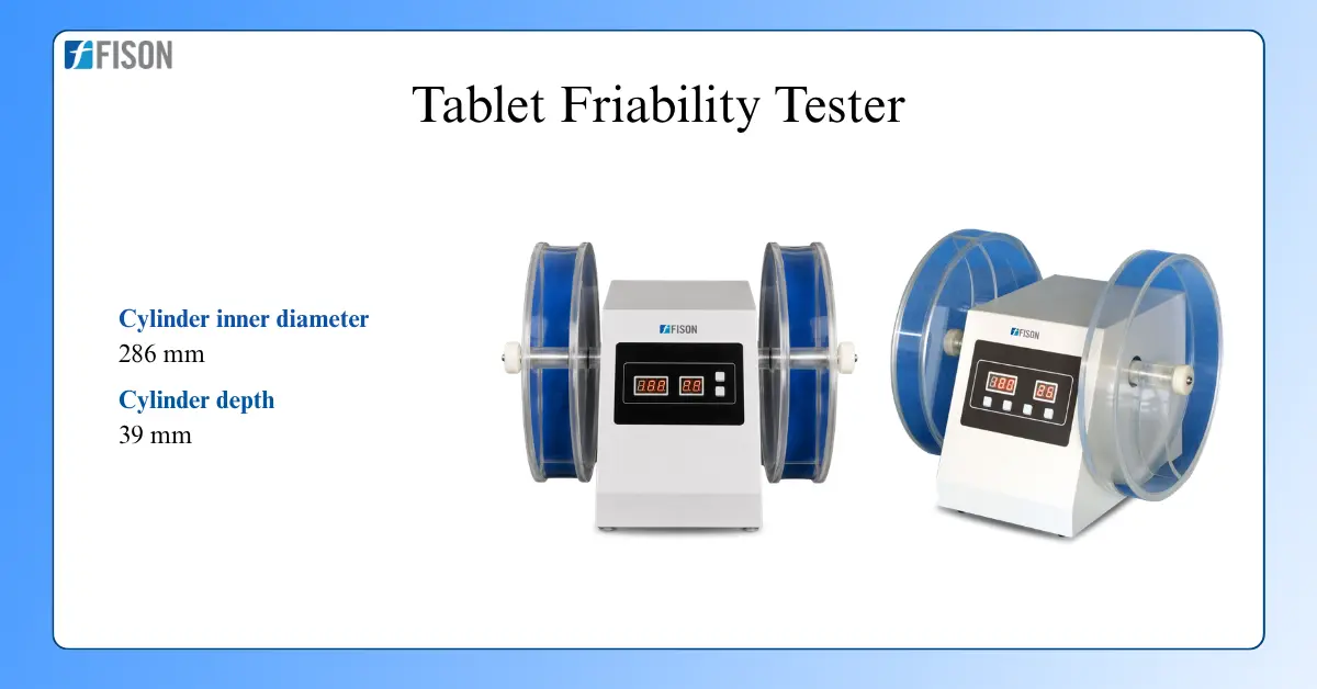 Beyond the Break Point How Friability Testers Ensure Tablet Durability and Pharmaceutical Quality