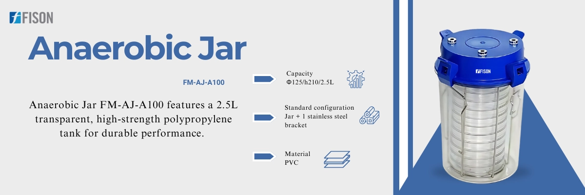 Anaerobic Jar FM-AJ-A100