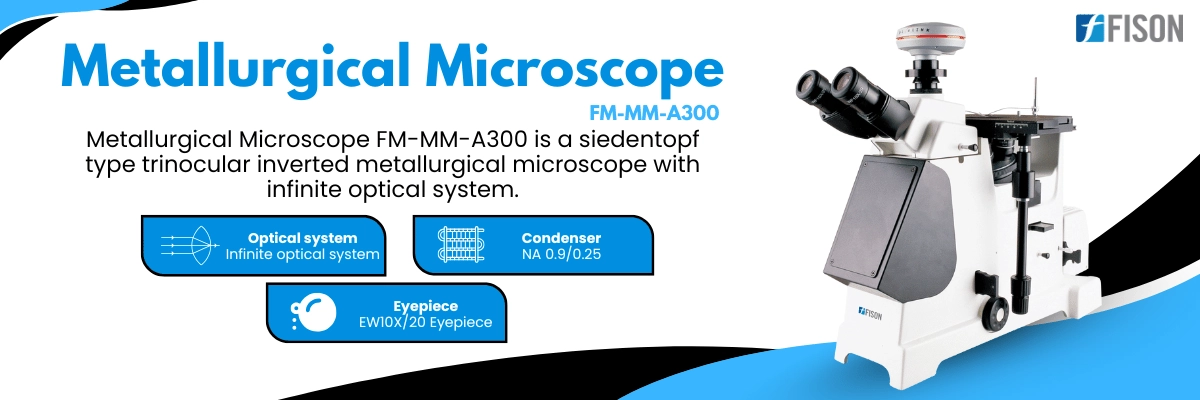 Metallurgical Microscope FM-MM-A300